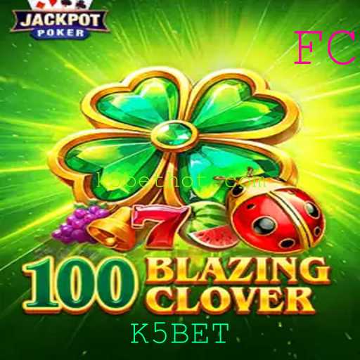 Explore o Mundo de 100BlazingClover: Um Jogo Inovador com K5BET