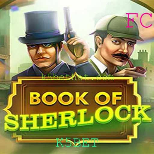 Descubra o Universo Misterioso de BookOfSherlock com K5BET